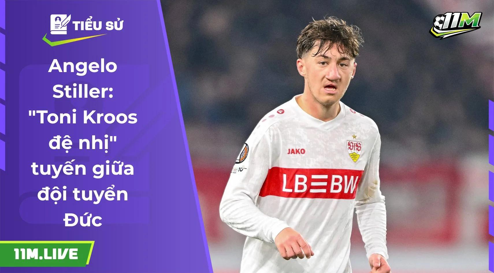 Angelo Stiller: "Toni Kroos đệ nhị" tuyến giữa đội tuyển Đức