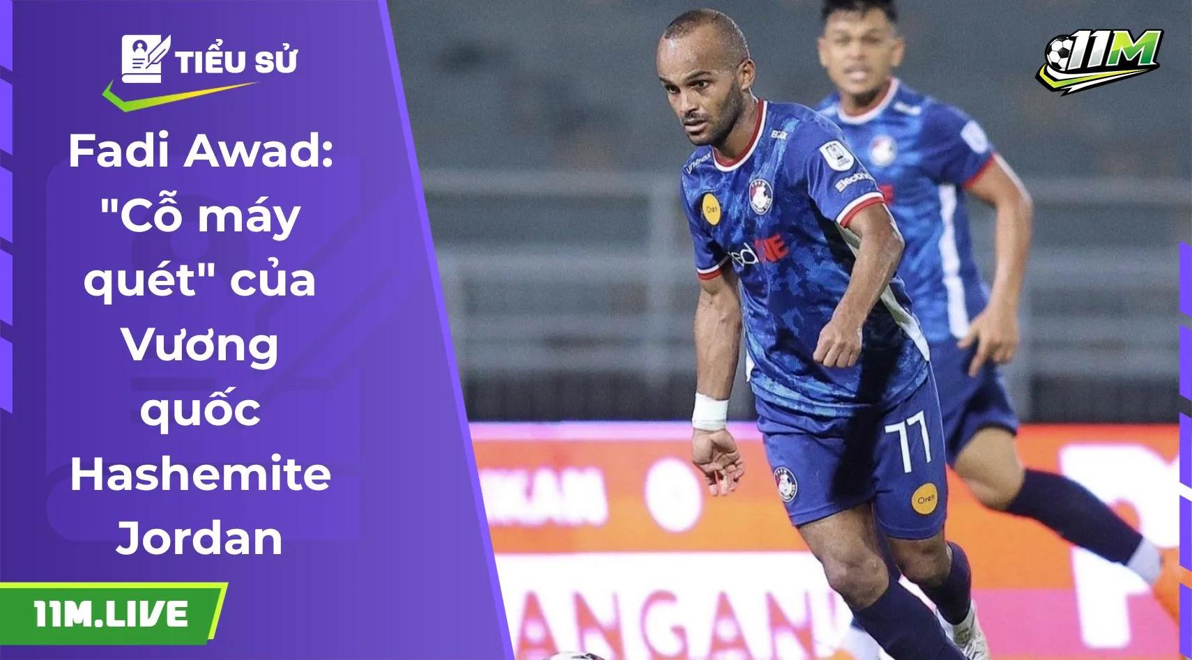 Fadi Awad: "Cỗ máy quét" của Vương quốc Hashemite Jordan