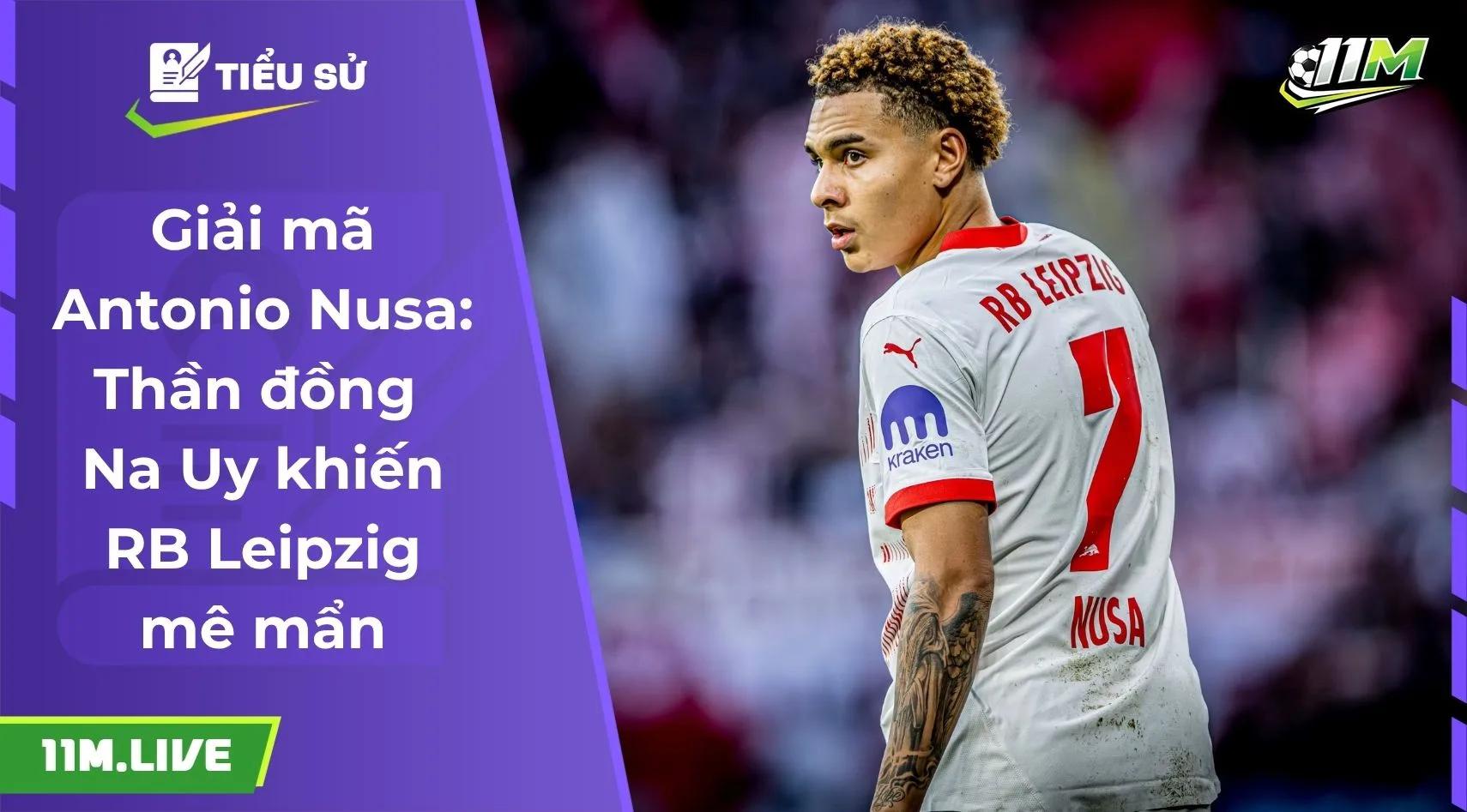 Giải mã Antonio Nusa: Thần đồng Na Uy khiến RB Leipzig mê mẩn