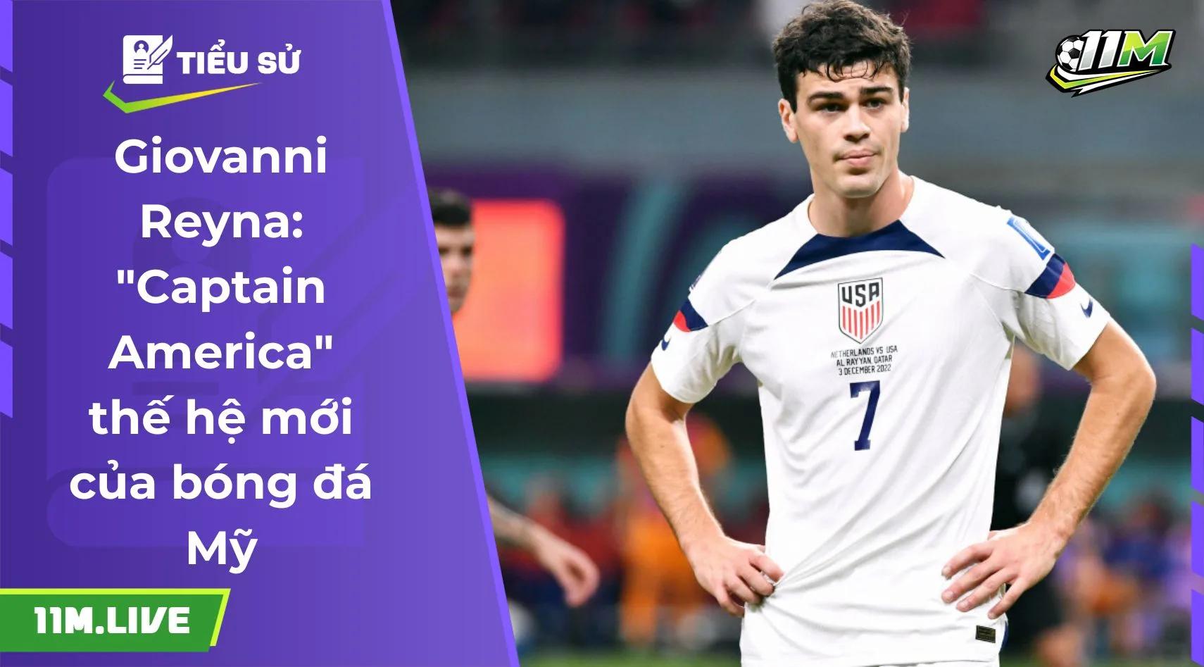 Giovanni Reyna: "Captain America" thế hệ mới của bóng đá Mỹ 