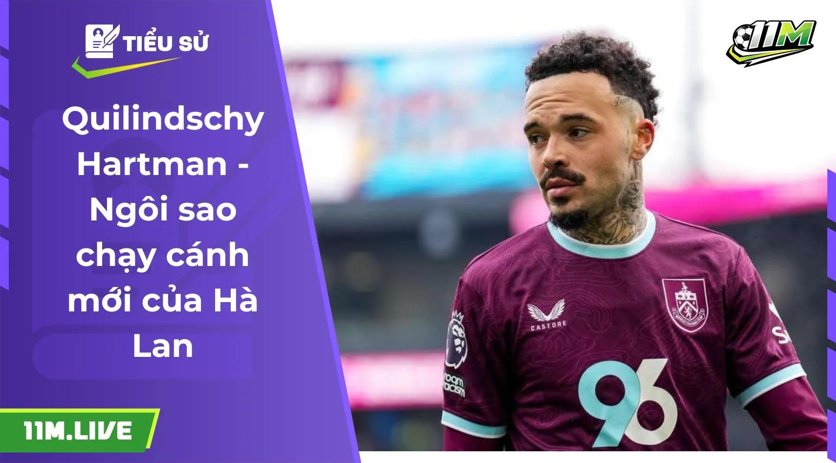 Quilindschy Hartman - Ngôi sao chạy cánh mới của Hà Lan