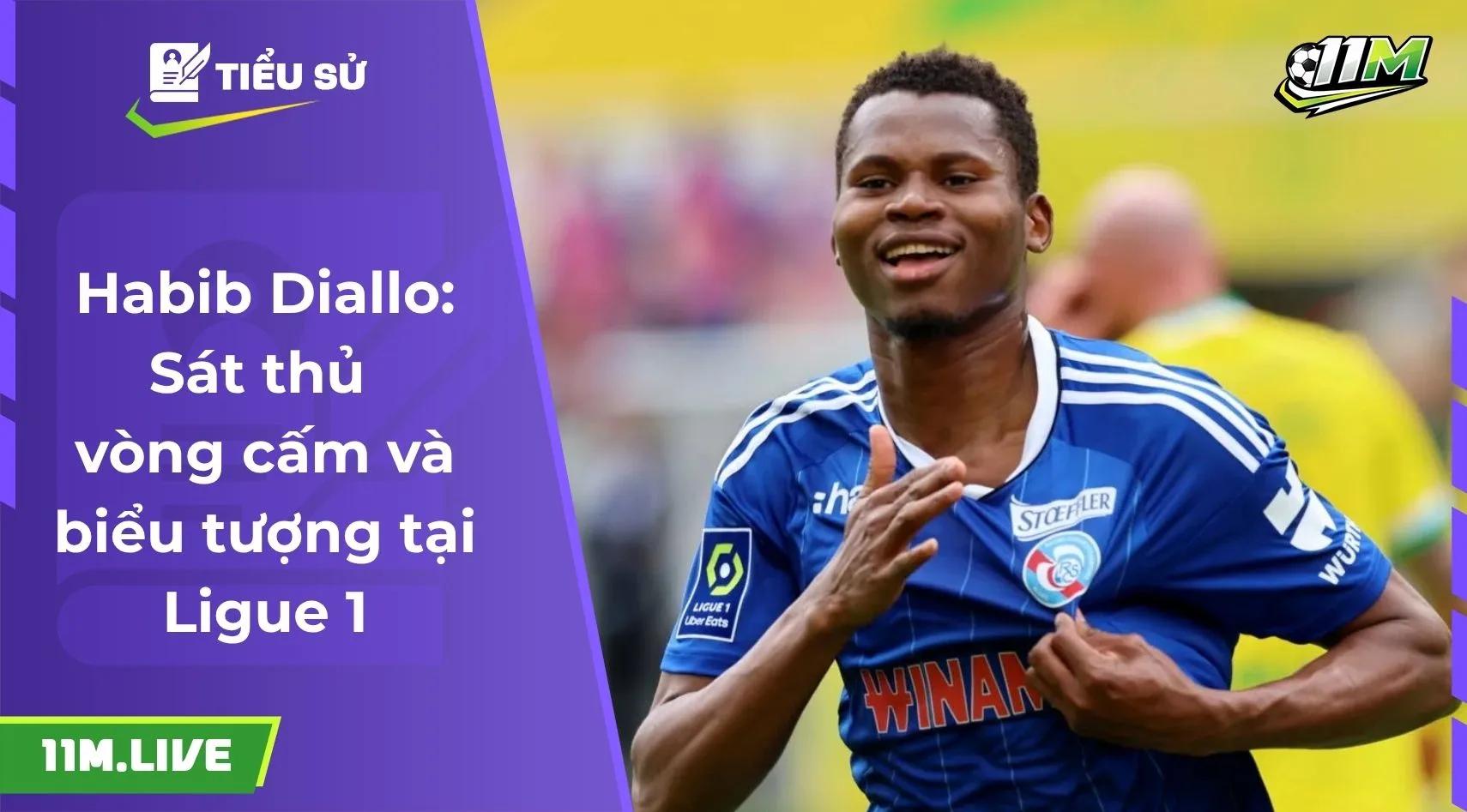 Habib Diallo: Sát thủ vòng cấm và biểu tượng tại Ligue 1