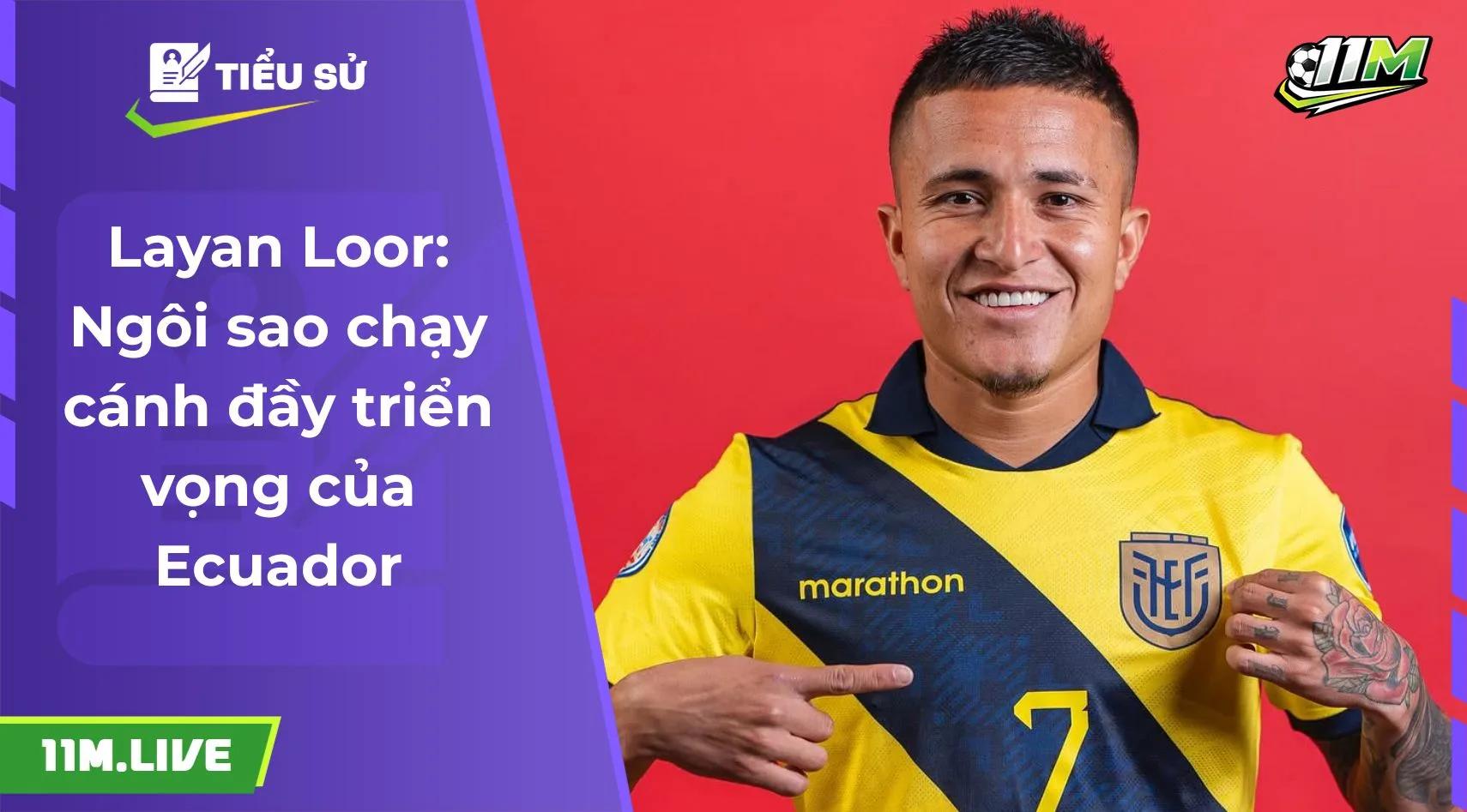 Layan Loor: Ngôi sao chạy cánh đầy triển vọng của Ecuador