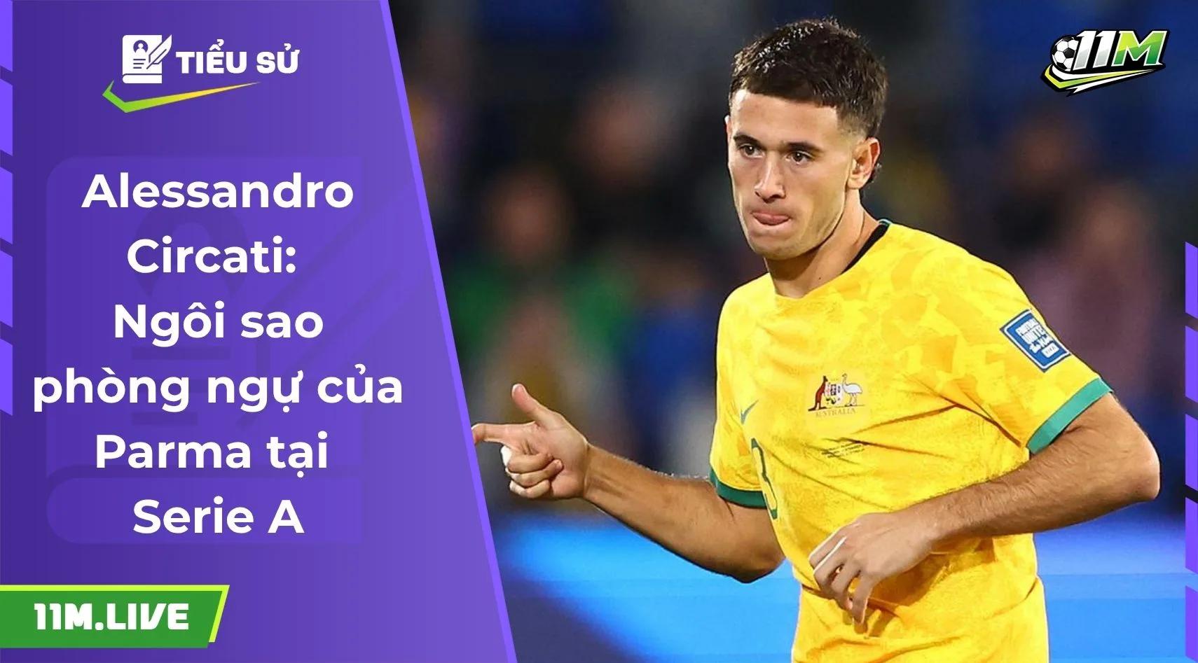 Alessandro Circati: Ngôi sao phòng ngự của Parma tại Serie A