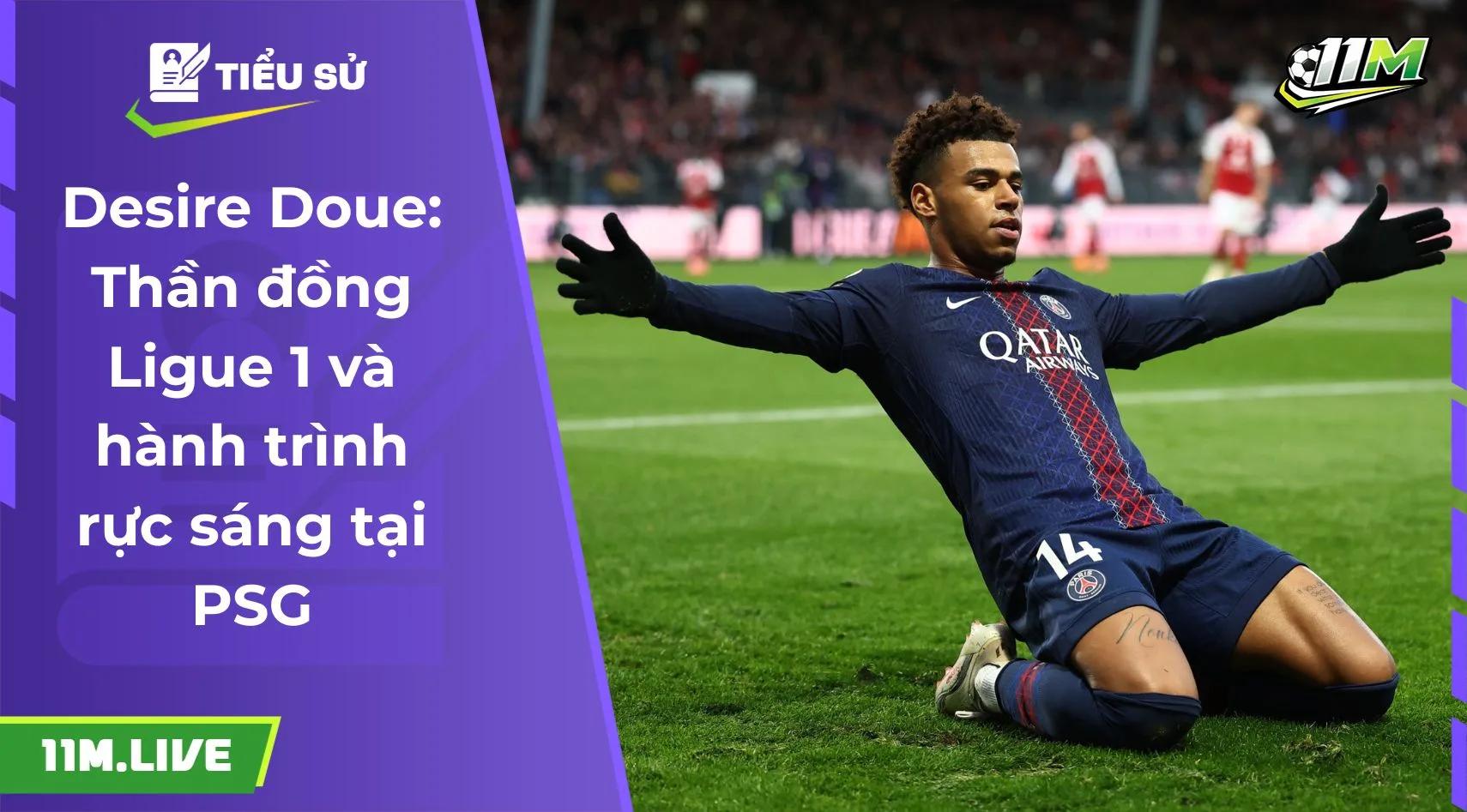 Desire Doue: Thần đồng Ligue 1 và hành trình rực sáng tại PSG
