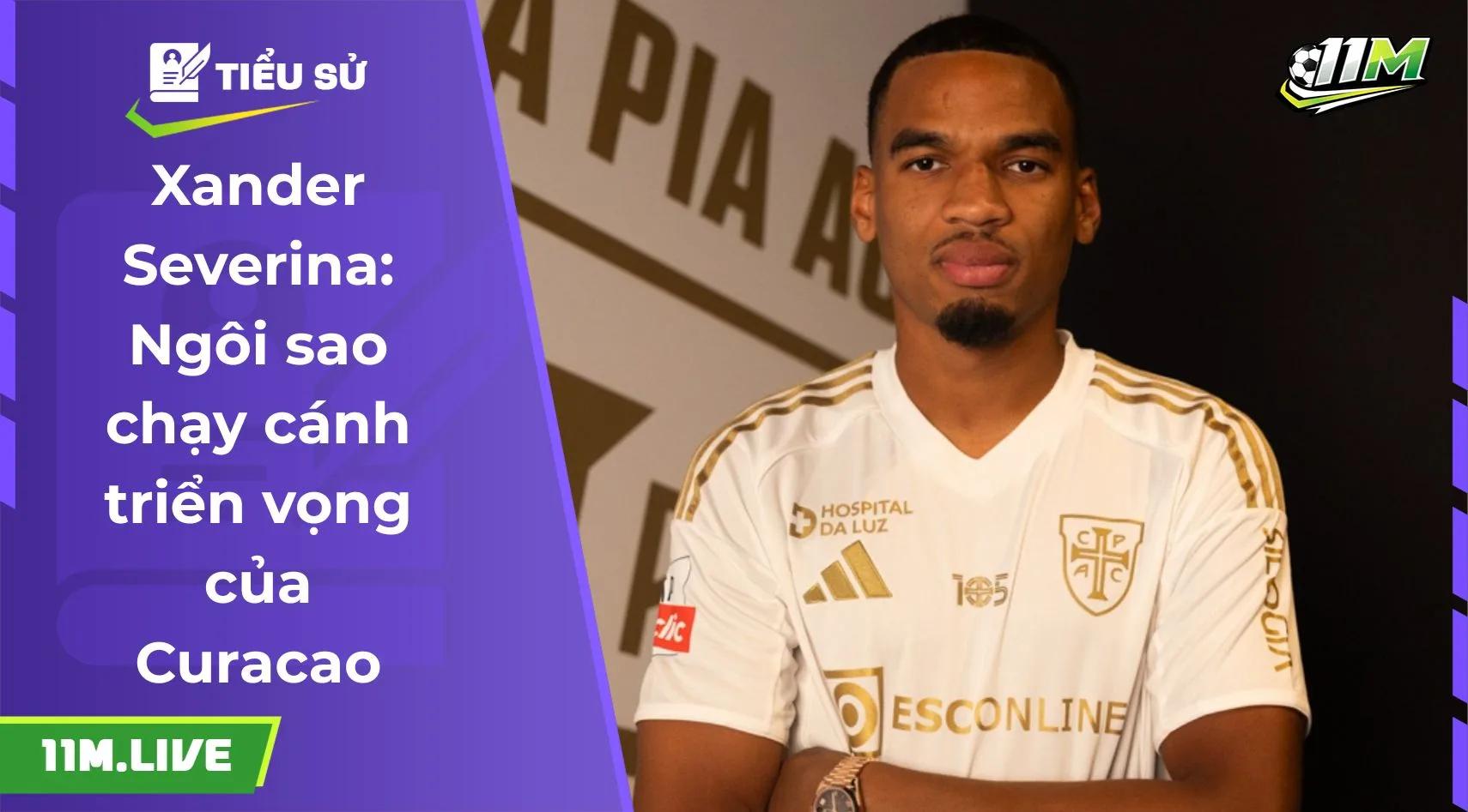 Xander Severina: Ngôi sao chạy cánh triển vọng của Curacao