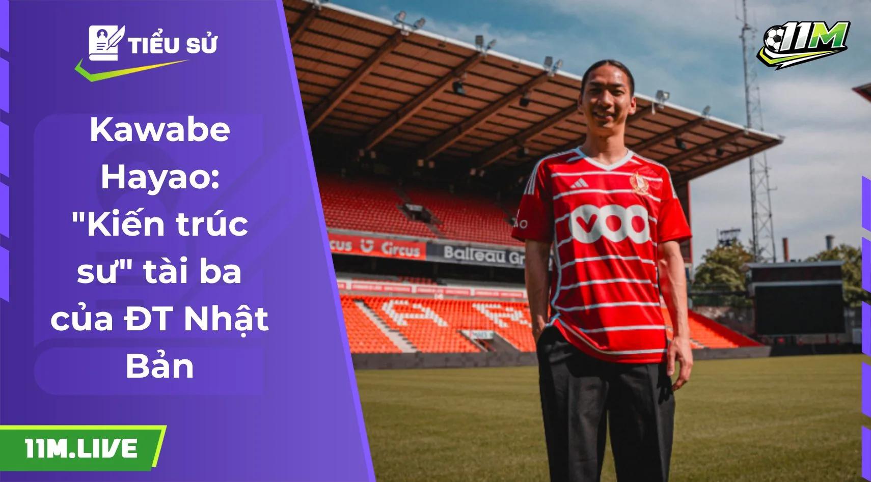 Kawabe Hayao: "Kiến trúc sư" tài ba của ĐT Nhật Bản