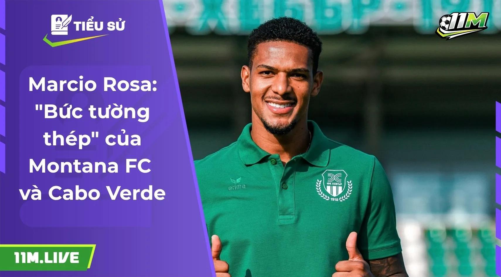 Marcio Rosa: "Bức tường thép" của Montana FC và Cabo Verde