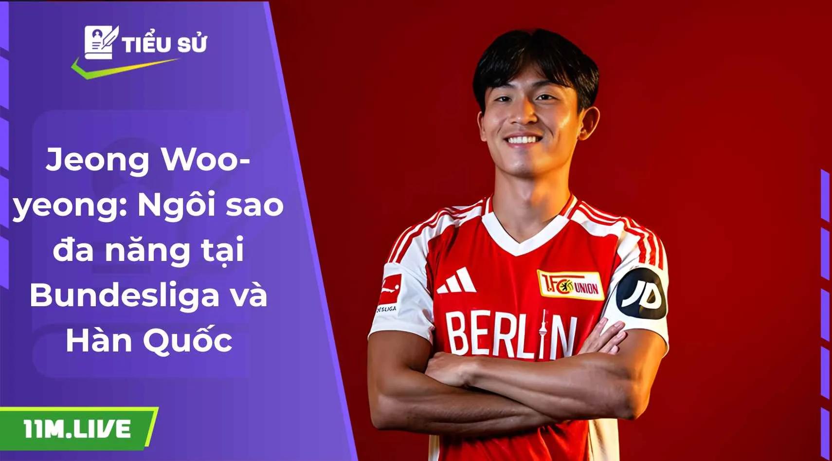 Jeong Woo-yeong: Ngôi sao đa năng tại Bundesliga và Hàn Quốc
