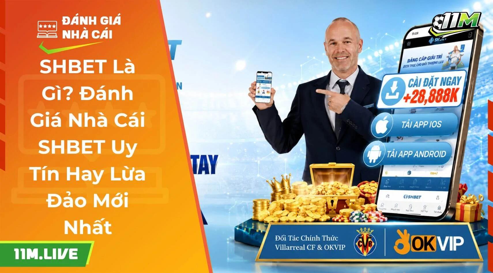 SHBET Là Gì? Đánh Giá Nhà Cái SHBET Uy Tín Hay Lừa Đảo Mới Nhất
