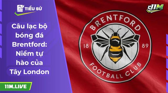 câu lạc bộ bóng đá brentford
