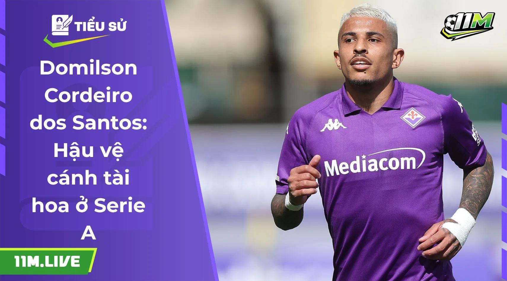 Domilson Cordeiro dos Santos: Hậu vệ cánh tài hoa ở Serie A