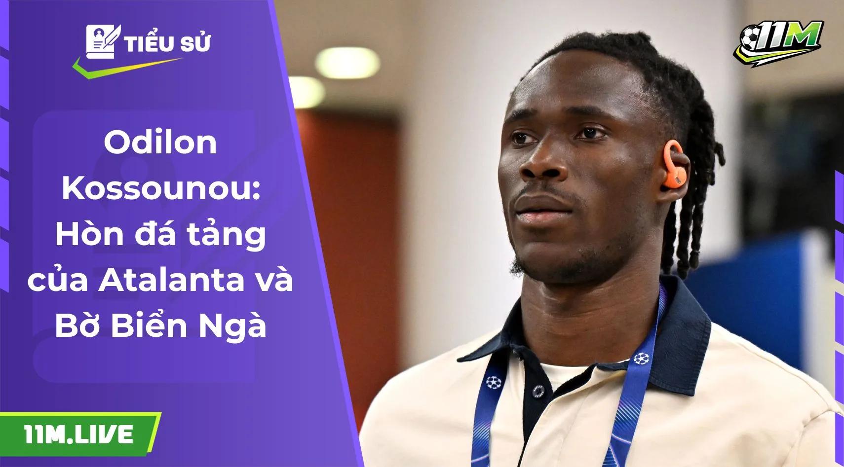 Odilon Kossounou: Hòn đá tảng của Atalanta và Bờ Biển Ngà