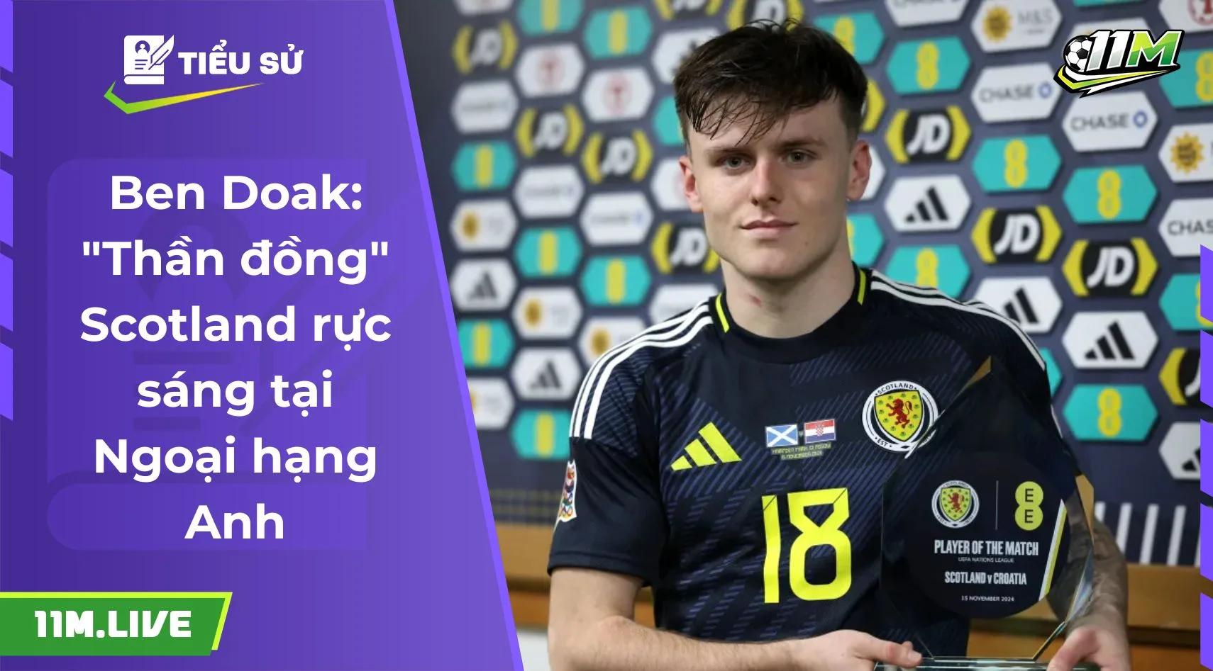 Ben Doak: "Thần đồng" Scotland rực sáng tại Ngoại hạng Anh