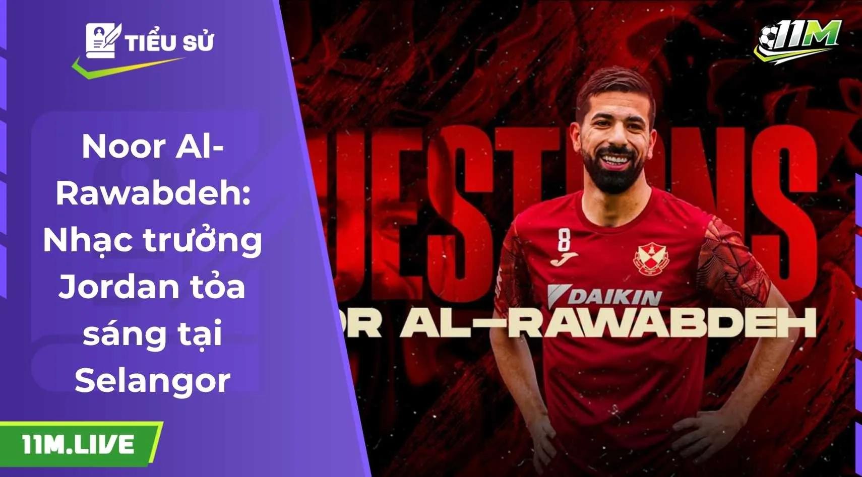 Noor Al-Rawabdeh: Nhạc trưởng Jordan tỏa sáng tại Selangor