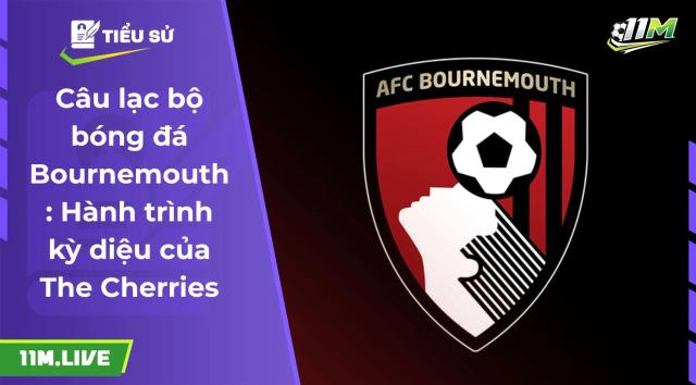 câu lạc bộ bóng đá bournemouth