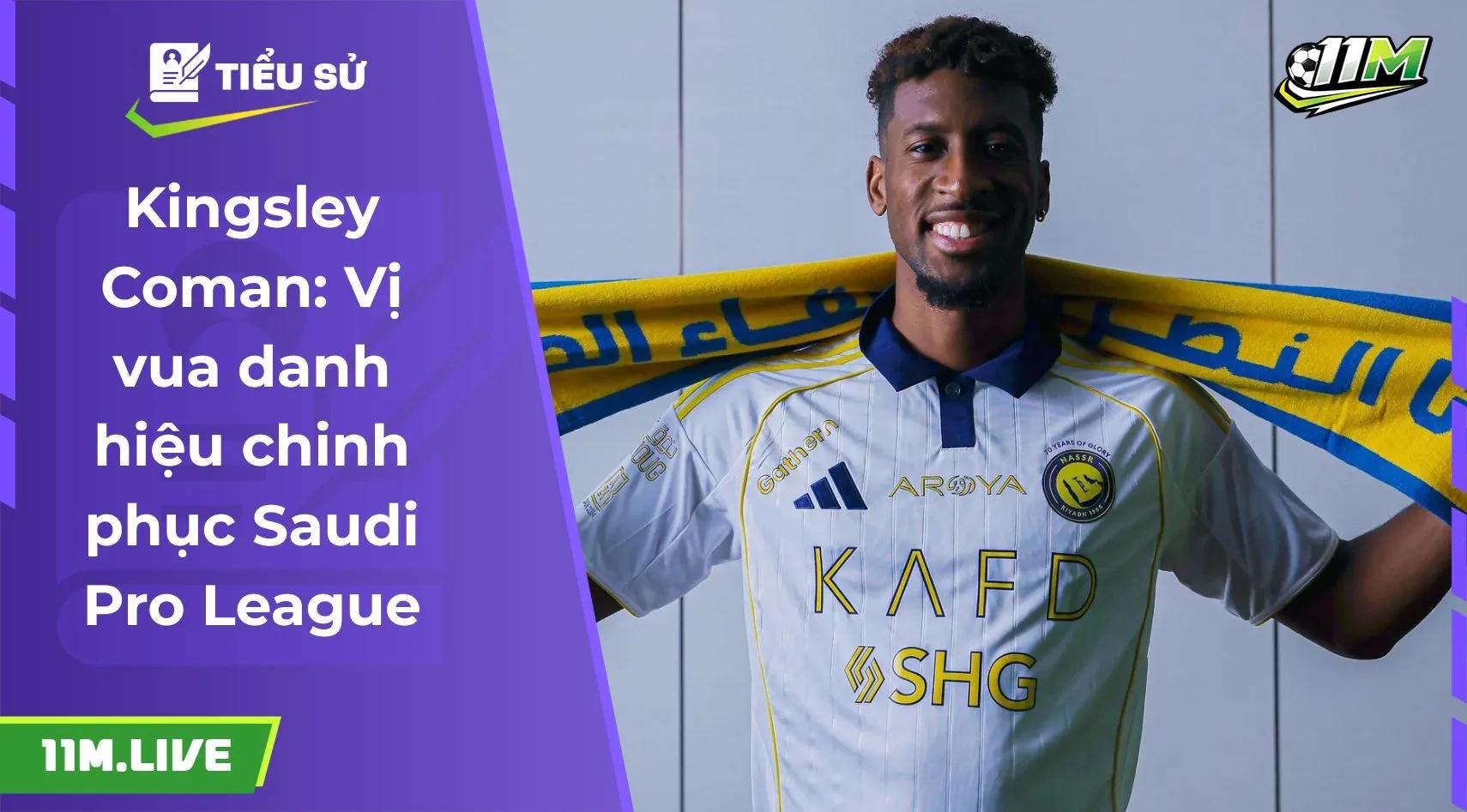 Kingsley Coman: Hành trình của "Ông vua danh hiệu"