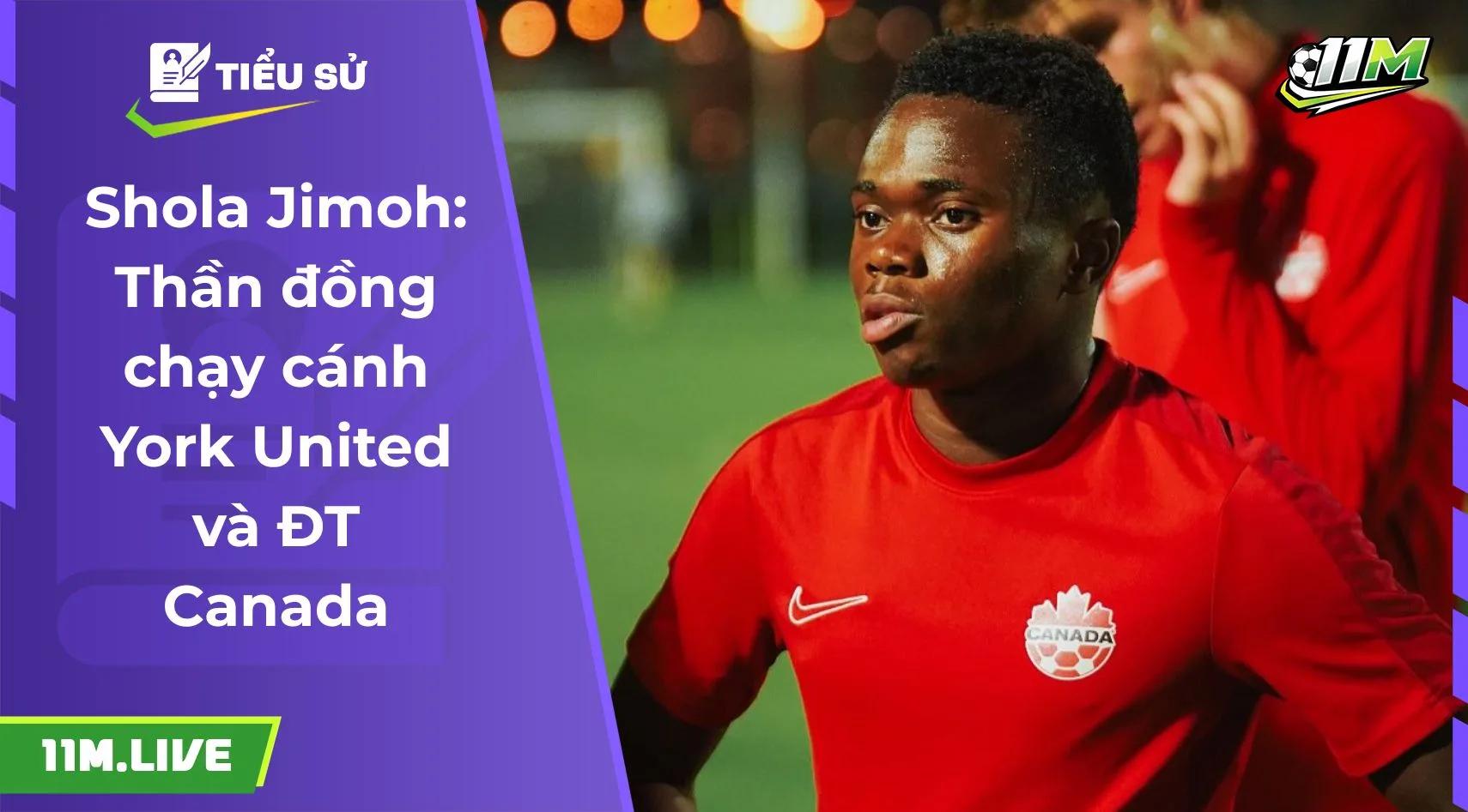 Shola Jimoh: Thần đồng chạy cánh York United và ĐT Canada