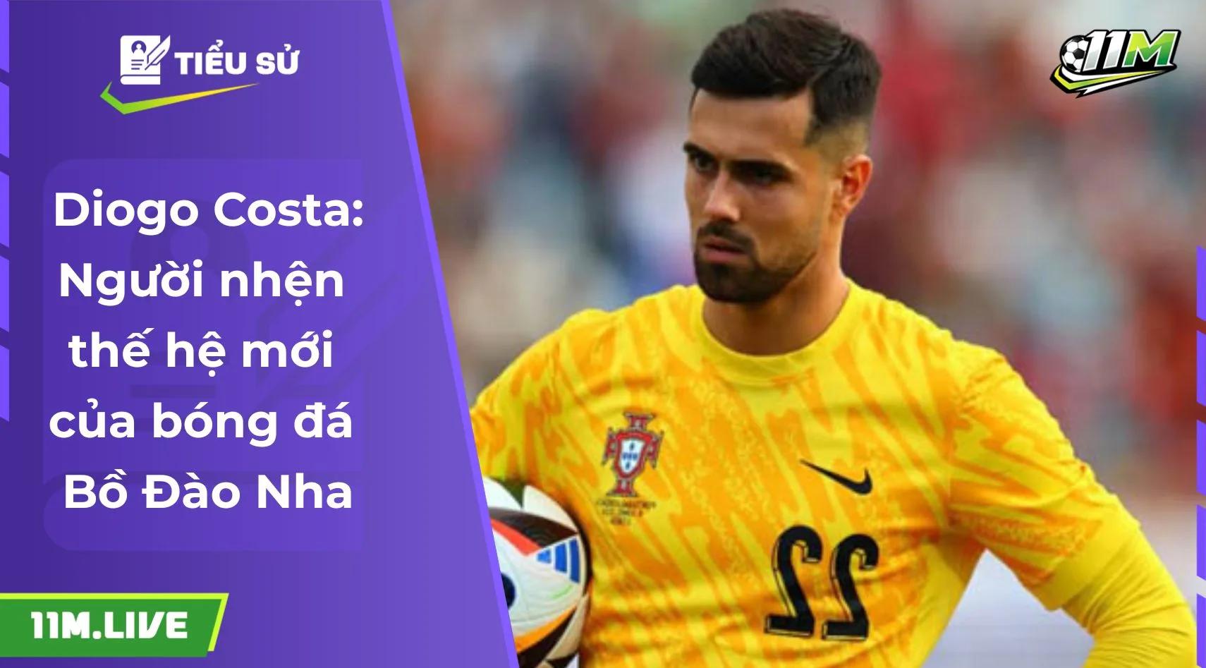 Diogo Costa: Người nhện thế hệ mới của bóng đá Bồ Đào Nha