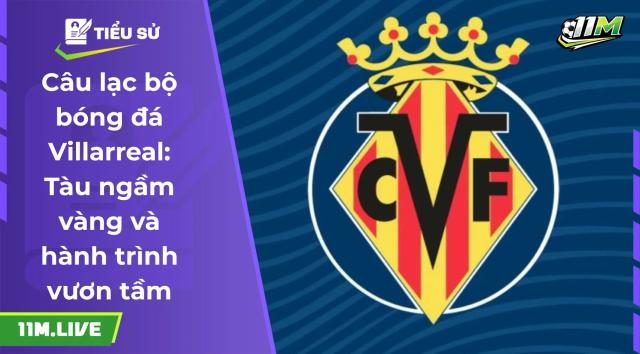 câu lạc bộ bóng đá Villarreal