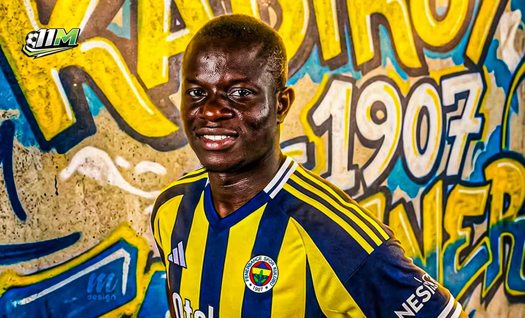 N’Golo Kante gia nhập Fenerbahce: Từ bỏ lương khủng để hồi sinh giấc mơ World Cup