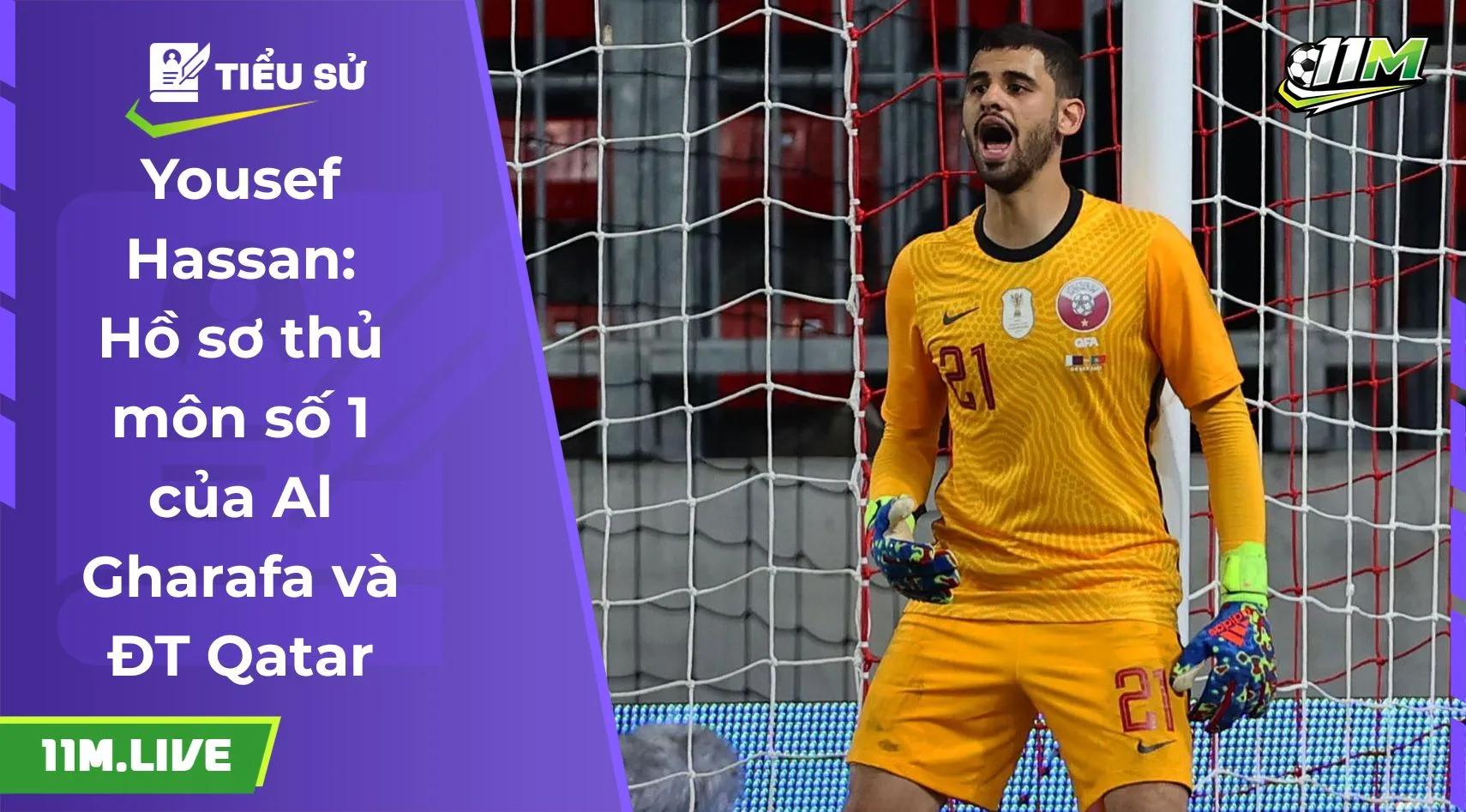 Yousef Hassan: Hồ sơ thủ môn số 1 của Al Gharafa và ĐT Qatar