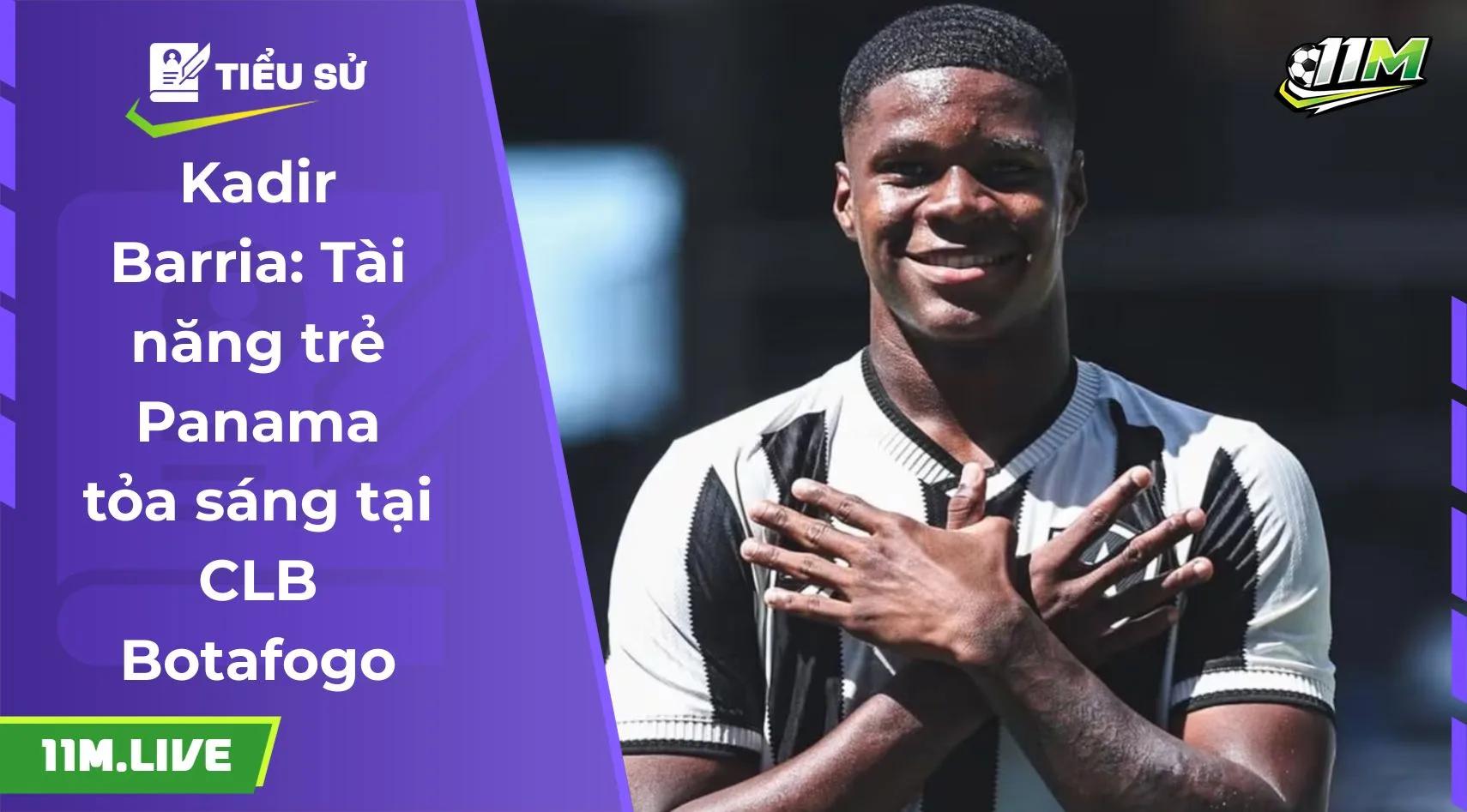 Kadir Barria: Tài năng trẻ Panama tỏa sáng tại CLB Botafogo