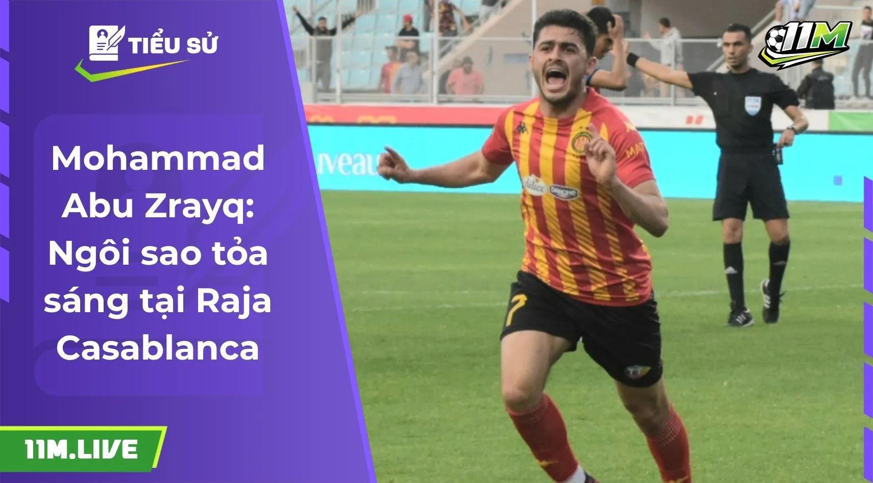 Mohammad Abu Zrayq: Ngôi sao tỏa sáng tại Raja Casablanca