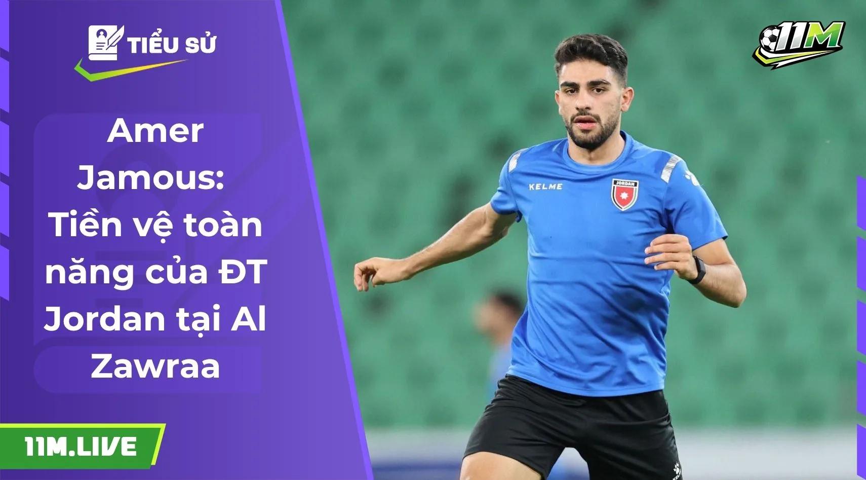 Amer Jamous: Tiền vệ toàn năng của ĐT Jordan tại Al Zawraa