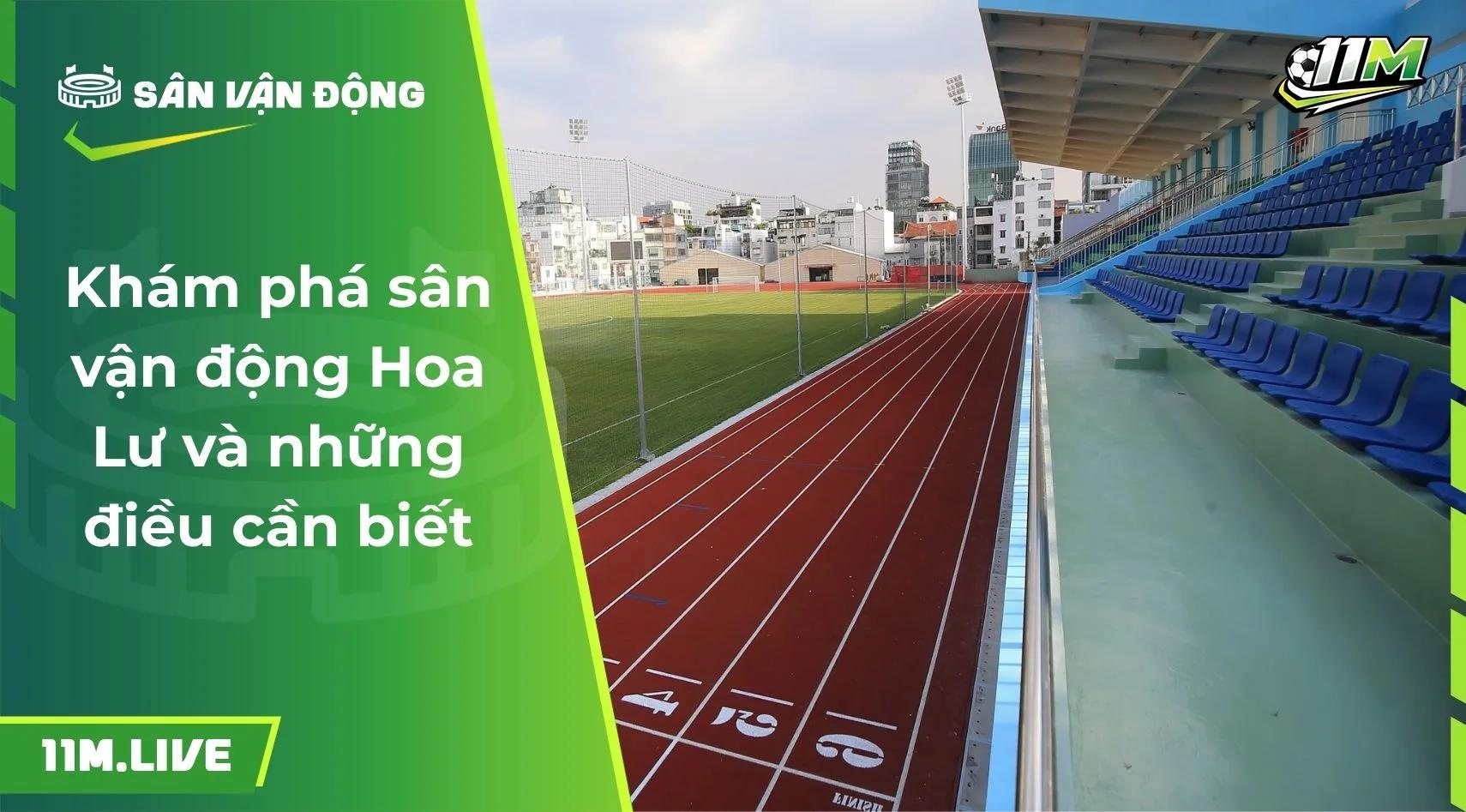 Khám phá sân vận động Hoa Lư và những điều cần biết