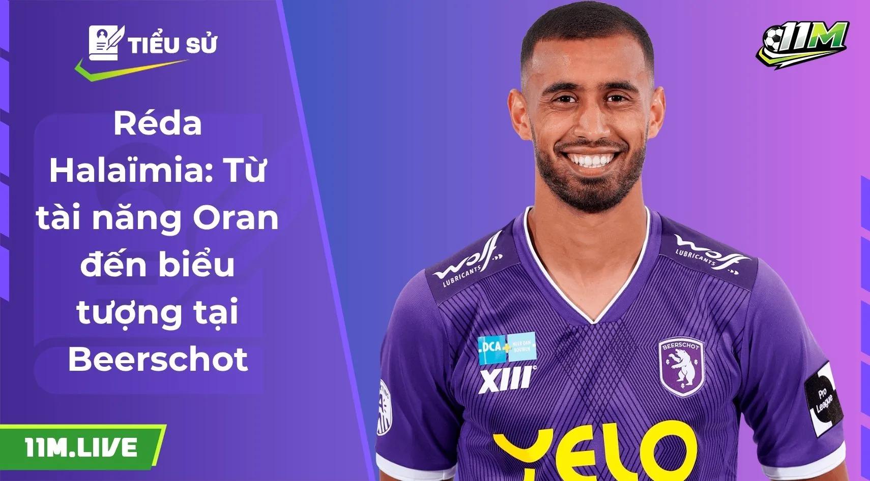 Réda Halaïmia: Từ tài năng Oran đến biểu tượng tại Beerschot