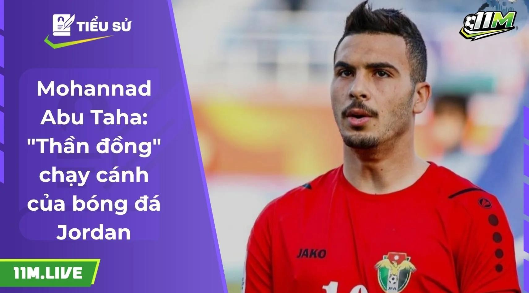 Mohannad Abu Taha: "Thần đồng" chạy cánh của bóng đá Jordan